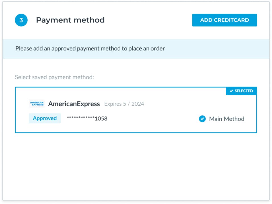 In Step 3, select your payment information that we already have on file, or add a new card to use for this purchase.