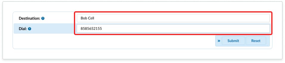 Input the "Description" such as “Bob Cell” and enter the destination phone number in the "Dial" parameters field.